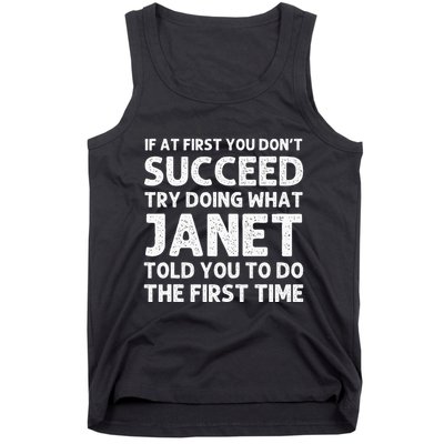 Janet Name Personalized Birthday Funny Christmas Joke Tank Top