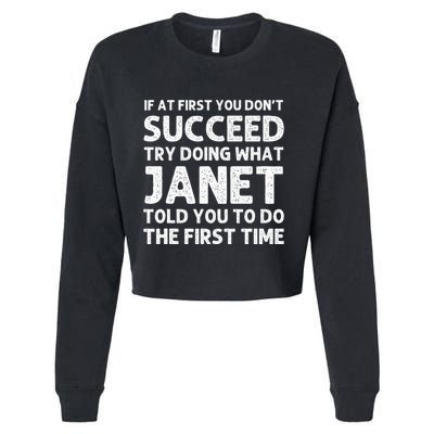 Janet Name Personalized Birthday Funny Christmas Joke Cropped Pullover Crew