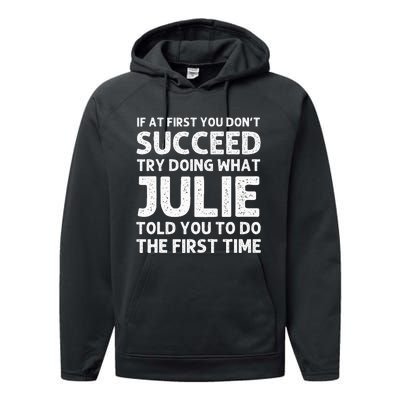 Julie Name Personalized Birthday Funny Christmas Joke Performance Fleece Hoodie