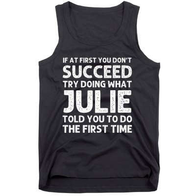 Julie Name Personalized Birthday Funny Christmas Joke Tank Top