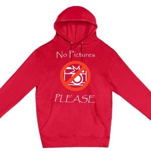 Jxxyy No Pictures Please Premium Pullover Hoodie