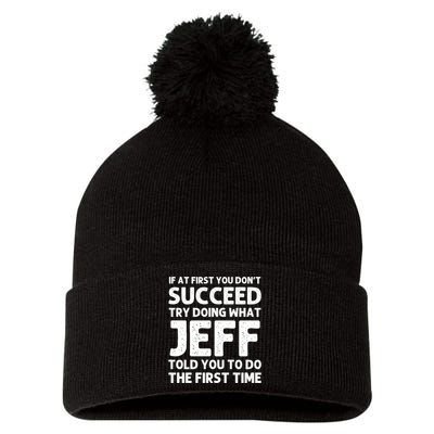 Jeff Name Personalized Funny Christmas Joke If At First You DonT Succeed Pom Pom 12in Knit Beanie