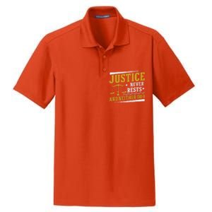 Justice Never Rests And Neither Do I Awesome Victim Advocate Dry Zone Grid Polo