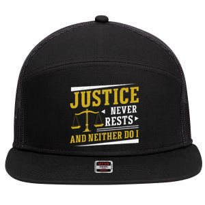 Justice Never Rests And Neither Do I Awesome Victim Advocate 7 Panel Mesh Trucker Snapback Hat