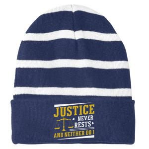 Justice Never Rests And Neither Do I Awesome Victim Advocate Striped Beanie with Solid Band