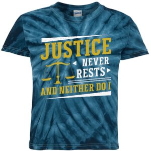 Justice Never Rests And Neither Do I Awesome Victim Advocate Kids Tie-Dye T-Shirt