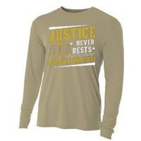 Justice Never Rests And Neither Do I Awesome Victim Advocate Cooling Performance Long Sleeve Crew