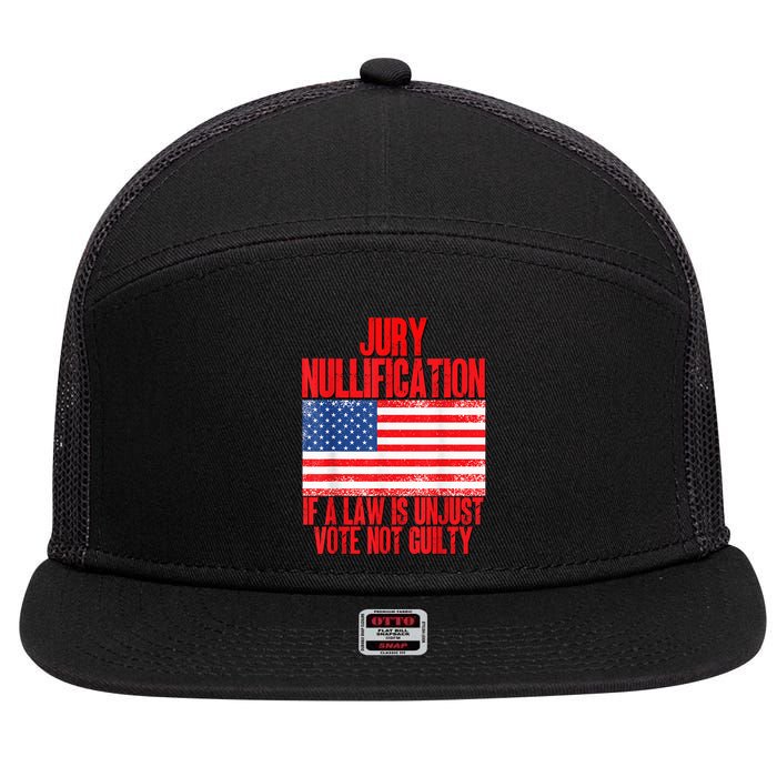 Jury Nullification Rights If a Law is Unjust Vote Not Guilty 7 Panel Mesh Trucker Snapback Hat