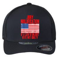 Jury Nullification Rights If a Law is Unjust Vote Not Guilty Flexfit Unipanel Trucker Cap