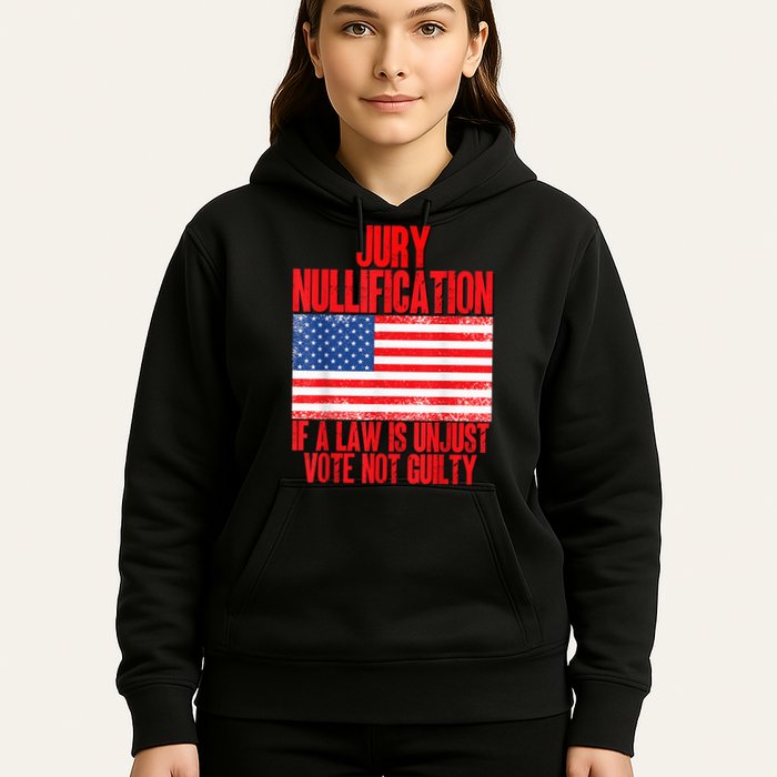Jury Nullification Rights If a Law is Unjust Vote Not Guilty Hoodie