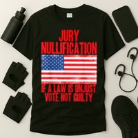 Jury Nullification Rights If a Law is Unjust Vote Not Guilty T-Shirt