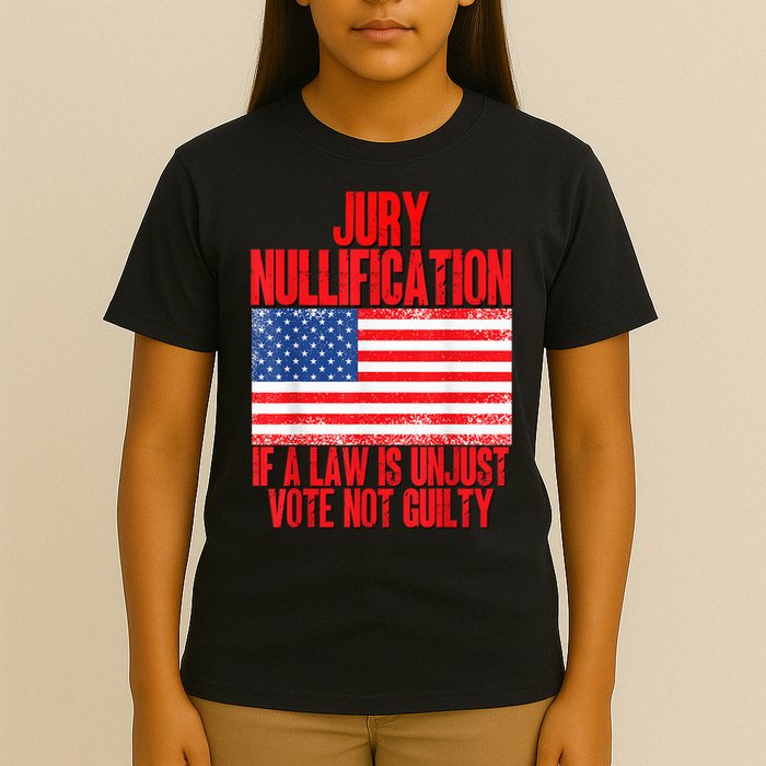 Jury Nullification Rights If a Law is Unjust Vote Not Guilty T-Shirt