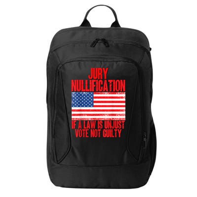 Jury Nullification Rights If a Law is Unjust Vote Not Guilty City Backpack
