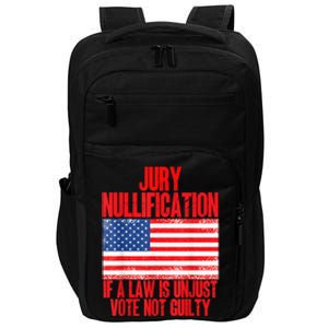 Jury Nullification Rights If a Law is Unjust Vote Not Guilty Impact Tech Backpack