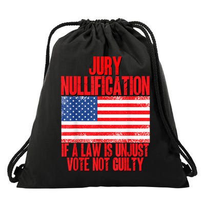Jury Nullification Rights If a Law is Unjust Vote Not Guilty Drawstring Bag