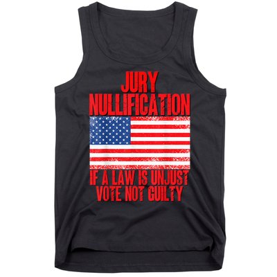 Jury Nullification Rights If a Law is Unjust Vote Not Guilty Tank Top