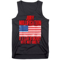 Jury Nullification Rights If a Law is Unjust Vote Not Guilty Tank Top