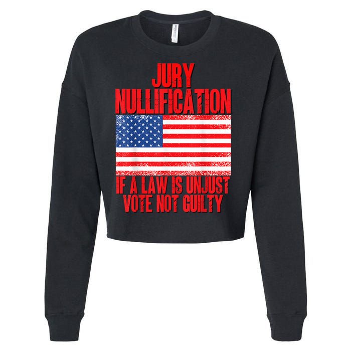 Jury Nullification Rights If a Law is Unjust Vote Not Guilty Cropped Pullover Crew