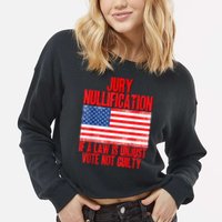 Jury Nullification Rights If a Law is Unjust Vote Not Guilty Cropped Pullover Crew