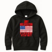 Jury Nullification Rights If a Law is Unjust Vote Not Guilty Kids Hoodie