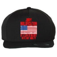 Jury Nullification Rights If a Law is Unjust Vote Not Guilty Wool Snapback Cap