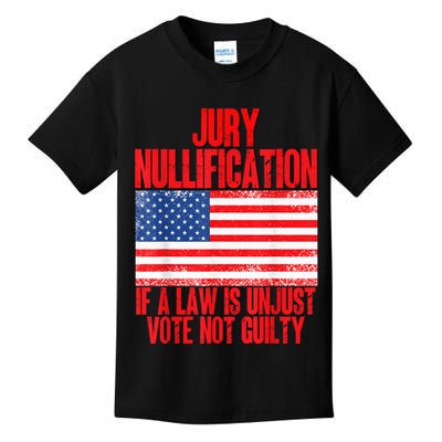 Jury Nullification Rights If a Law is Unjust Vote Not Guilty Kids T-Shirt