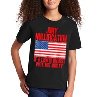 Jury Nullification Rights If a Law is Unjust Vote Not Guilty Kids T-Shirt