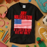 Jury Nullification Rights If a Law is Unjust Vote Not Guilty Kids T-Shirt