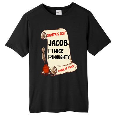 Jacob Name Santa Naughty Nice List Funny Xmas Cute Gift Tall Fusion ChromaSoft Performance T-Shirt