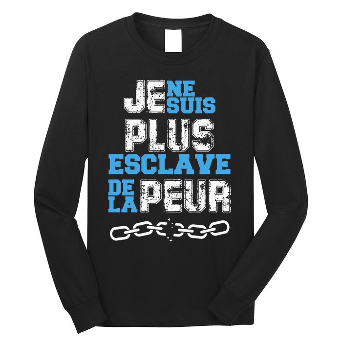 Je Ne Suis Plus Esclave Long Sleeve Shirt