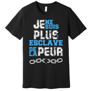 Je Ne Suis Plus Esclave Premium T-Shirt