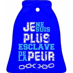 Je Ne Suis Plus Esclave. Ceramic Bell Ornament