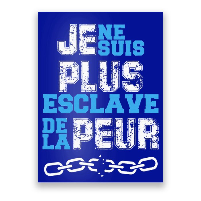 Je Ne Suis Plus Esclave. Poster