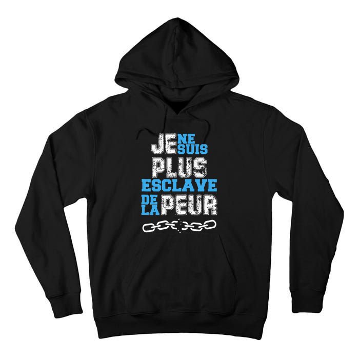 Je Ne Suis Plus Esclave. Tall Hoodie