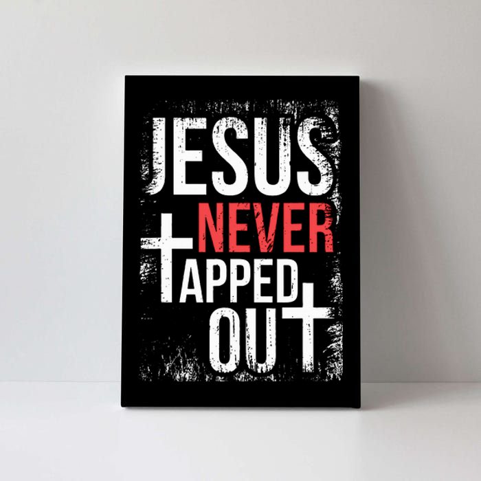 Jesus Never Tapped Out Christian Wrestling Faith Christian Canvas