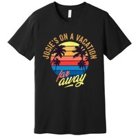 JosieS On A Vacation Far Away Premium T-Shirt