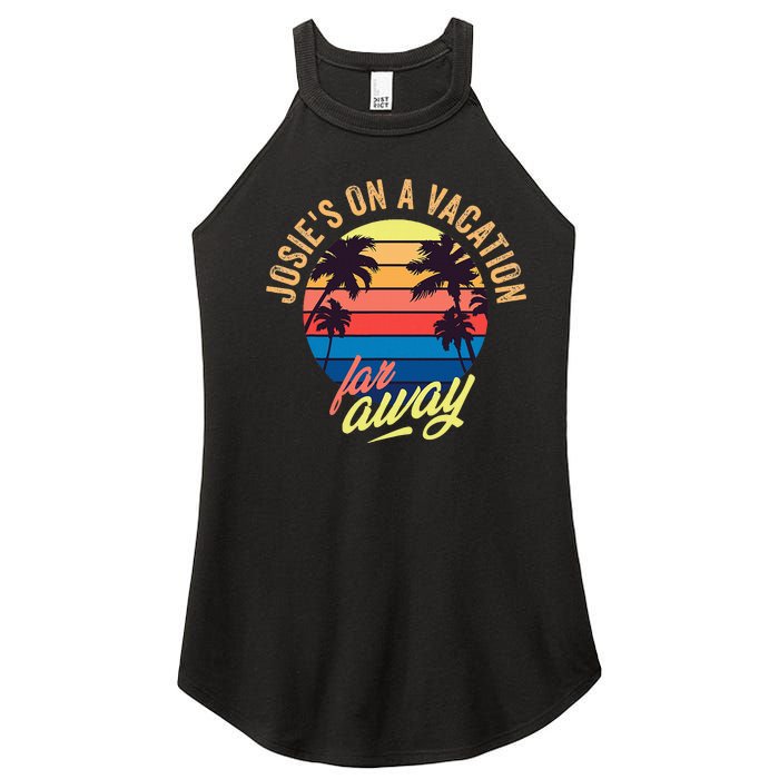 JosieS On A Vacation Far Away Women’s Perfect Tri Rocker Tank