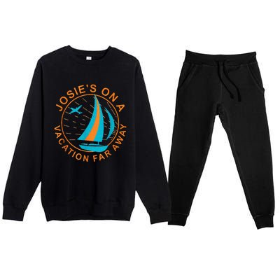 Josies On A Vacation Far Away Premium Crewneck Sweatsuit Set