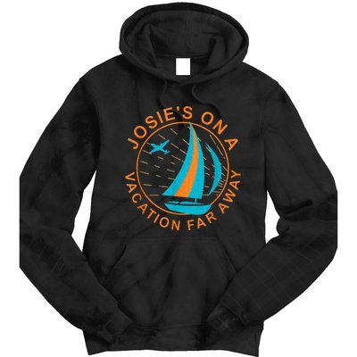 Josies On A Vacation Far Away Tie Dye Hoodie