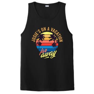 JosieS On A Vacation Far Away Quote PosiCharge Competitor Tank