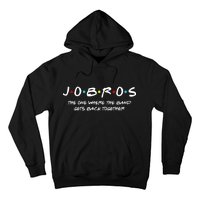 Jobros The One Where The Band Get Back Together Hoodie