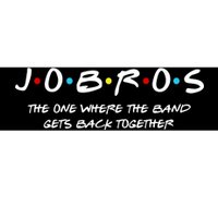 Jobros The One Where The Band Get Back Together Bumper Sticker