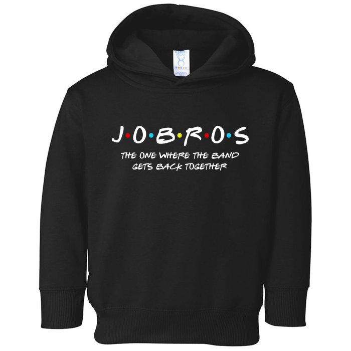 Jobros The One Where The Band Get Back Together Toddler Hoodie