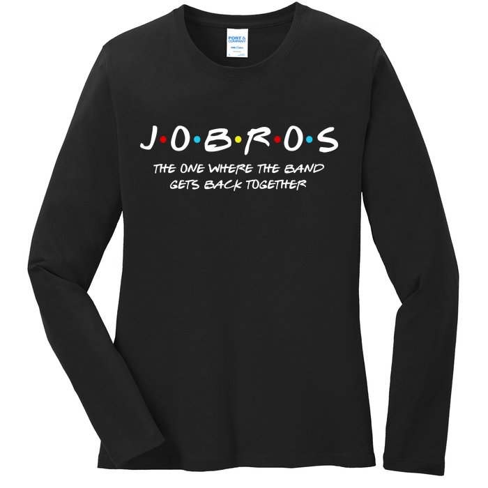 Jobros The One Where The Band Get Back Together Ladies Long Sleeve Shirt