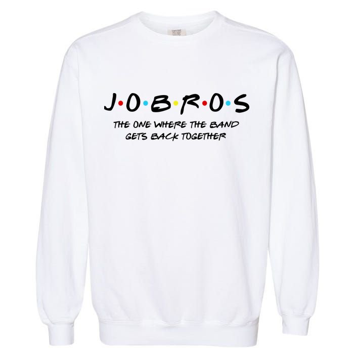 Jobros The One Where The Band Get Back Together Garment-Dyed Sweatshirt