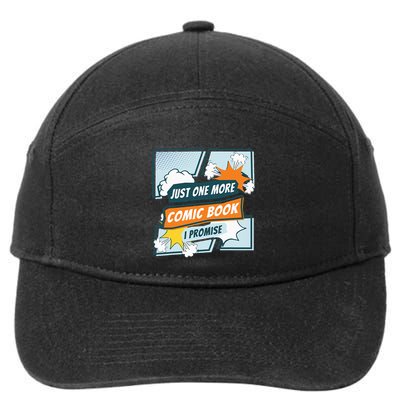Just One Comic Book I Promise Funny Comic Books Convention 7-Panel Snapback Hat