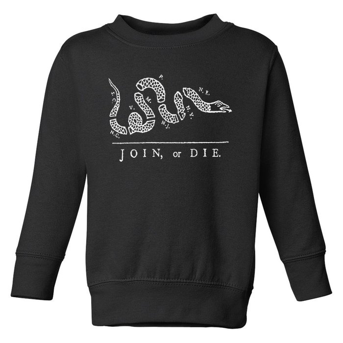 Join Or Die Snake Franklin Independence Gadsden 1776 Flag Toddler Sweatshirt