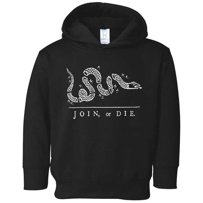 Join Or Die Snake Franklin Independence Gadsden 1776 Flag Toddler Hoodie