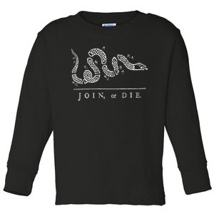 Join Or Die Snake Franklin Independence Gadsden 1776 Flag Toddler Long Sleeve Shirt