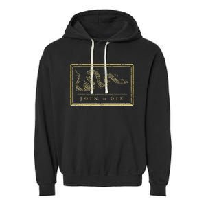 Join Or Die American History 1754 Thirn Colonies Garment-Dyed Fleece Hoodie